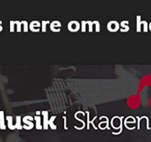 Meld dig ind i foreningen Musik i Skagen